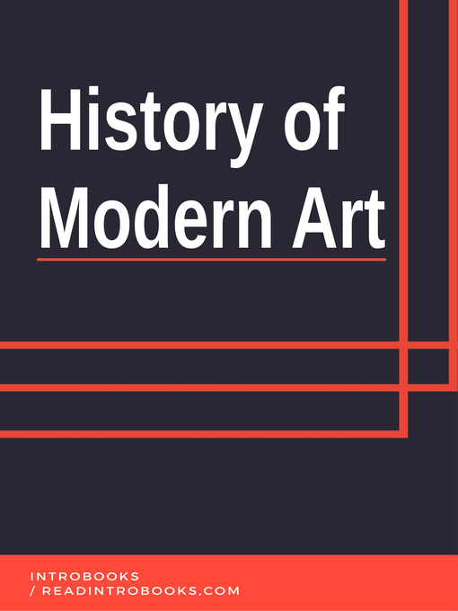 Title details for History of Modern Art by Introbooks Team - Available